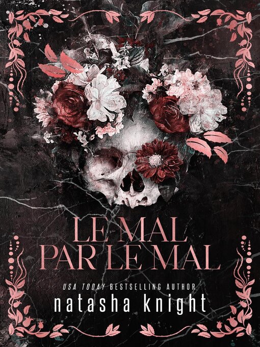 Title details for Le Mal par le mal by Natasha Knight - Available